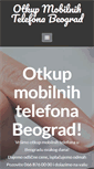 Mobile Screenshot of otkupmobilnihtelefonabeograd.com